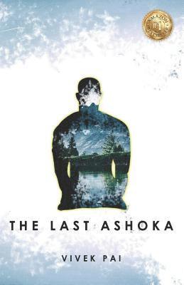 The Last Ashoka 1