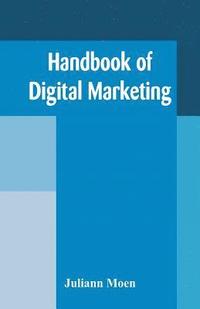 bokomslag Handbook of Digital Marketing