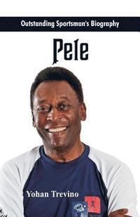 bokomslag Outstanding Sportsman's Biography - Pele