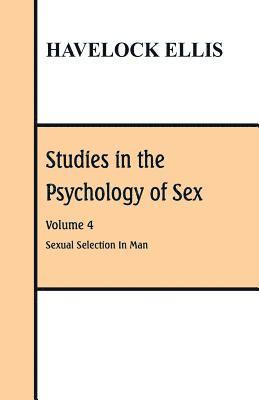 Havelock Ellis - Studies in the Psychology of Sex, Häftad