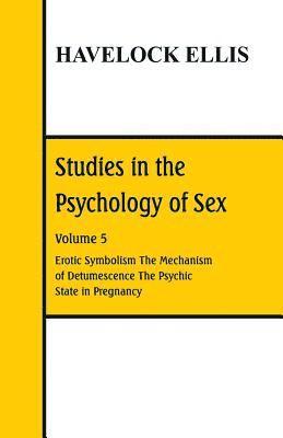 bokomslag Studies in the Psychology of Sex