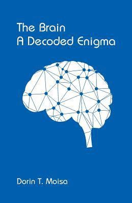 Brain, A Decoded Enigma 1
