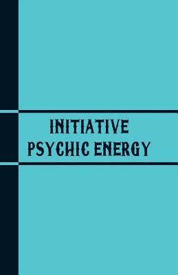 Warren Hilton - Initiative Psychic Energy, Häftad