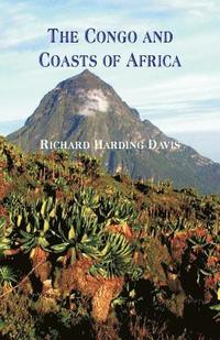bokomslag Congo and Coasts of Africa