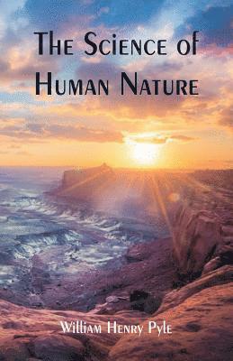 The Science of Human Nature 1