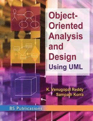 bokomslag Object -Oriented Analysis and Design Using UML