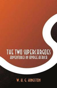 bokomslag The Two Supercargoes