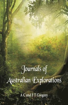 bokomslag Journals of Australian Explorations