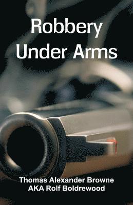 Robbery Under Arms 1