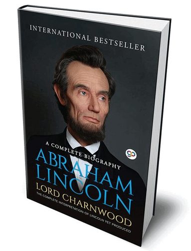 Lord Charnwood - Abraham Lincoln, Inbunden