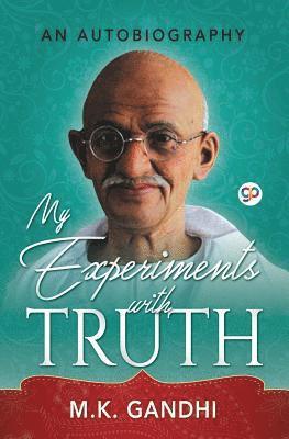 My Experiments with Truth 1