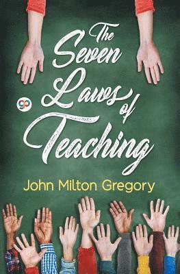 The Seven Laws of Teaching 1