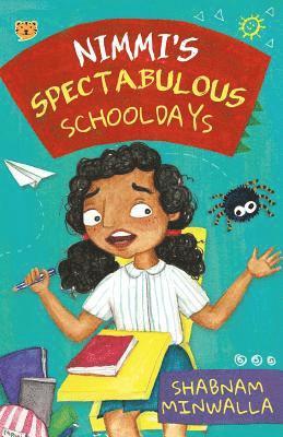 Nimmi's Spectabulous Schooldays 1