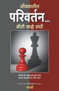 bokomslag Jeevanatil Parivartan - Bhiti Navhe Sandhi (Marathi)