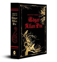 bokomslag Greatest Works of Edgar Allan Poe (Deluxe Hardbound Edition)