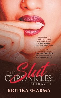 Kritika Sharma - Slut Chronicles, Häftad