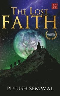 bokomslag The Lost Faith