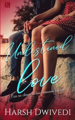 Undestined Love