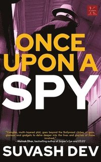 bokomslag Once Upon A Spy