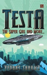 bokomslag Testa, The Super Girl