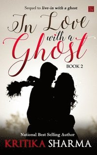bokomslag In Love with a Ghost (Book Two)