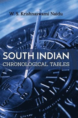 bokomslag South India Chronological Tables