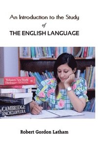 bokomslag An Introduction to the Study of the English Language