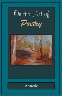 bokomslag On the Art of Poetry