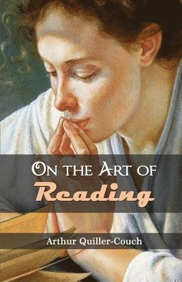 bokomslag On The Art Of Reading