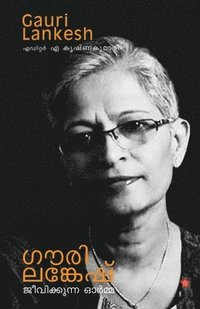 bokomslag Gauri Lankesh jwalikkunna ormma