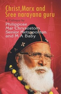 bokomslag Christ, Marx and Sreenarayana Guru