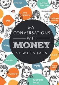bokomslag My Conversations with Money