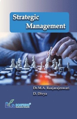 Dr M a Raajarajeswari, D Divya - Strategic Management, Häftad