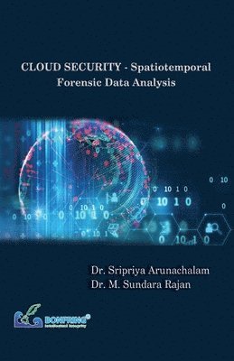 bokomslag CLOUD SECURITY - Spatiotemporal Forensic Data Analysis