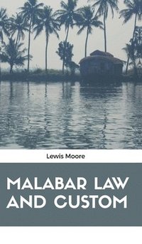 bokomslag Malabar Law and Custom