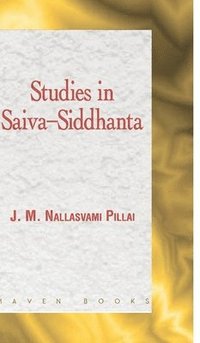 bokomslag Studies in Saiva-Siddhanta