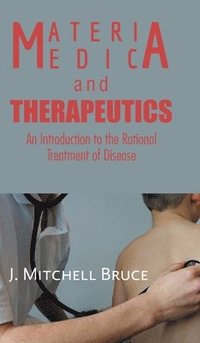 bokomslag Materia medica and THERAPEUTICS