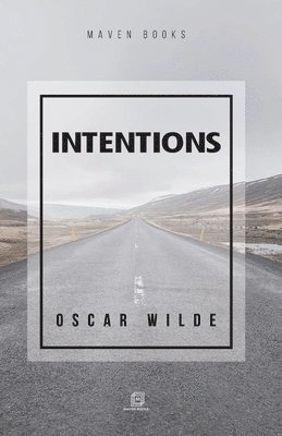 Oscar Wilde, WILDE,OSCAR - Intentions, Häftad