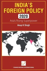 bokomslag India's Foreign Policy 2020