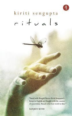 Kiriti Sengupta - Rituals, Häftad