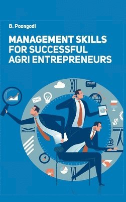 bokomslag Management Skills for Successful Agri Entrepreneurs