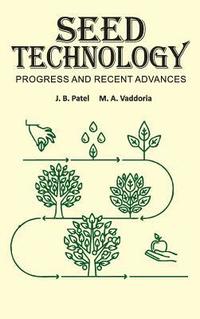 bokomslag Seed Technology: Progress and Recent Advances