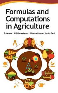 bokomslag Formulas and Computations in Agriculture