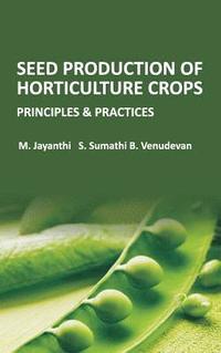 bokomslag Seed Production of Horticulture Crops