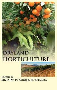 bokomslag Dryland Horticulture (Co-Published With CRC Press UK)