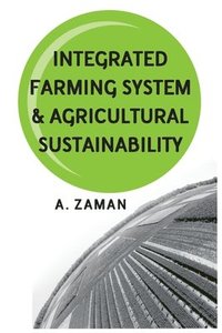 bokomslag Integrated Farming Systems and Agricultural Sustainability