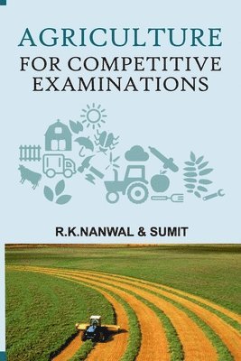 bokomslag Agriculture for Competitive Examinations