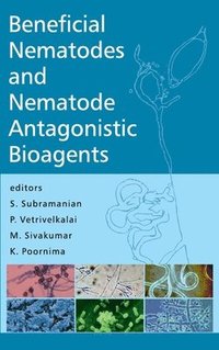 bokomslag Beneficial Nematodes and Nematode Antagonistic Bioagents