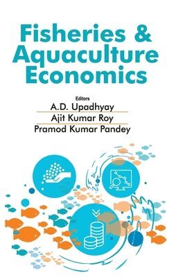 Fisheries and Aquaculture Economics (Co-Published With CRC Press,UK) 1