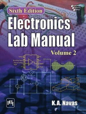 Electronics Lab Manual, Volume 2 1